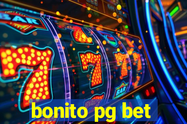 bonito pg bet