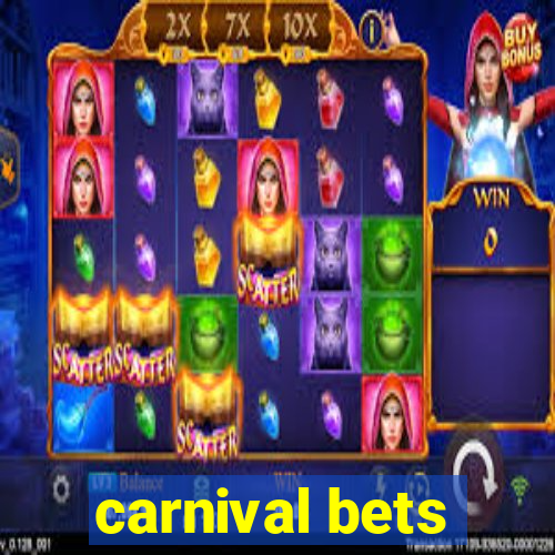 carnival bets