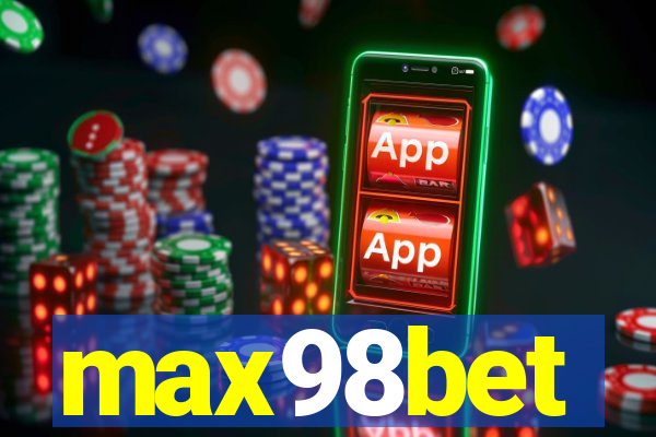 max98bet