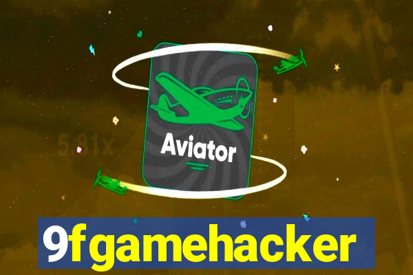 9fgamehacker