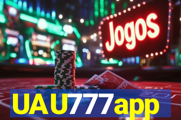 UAU777app