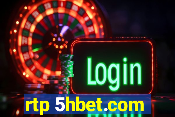 rtp 5hbet.com