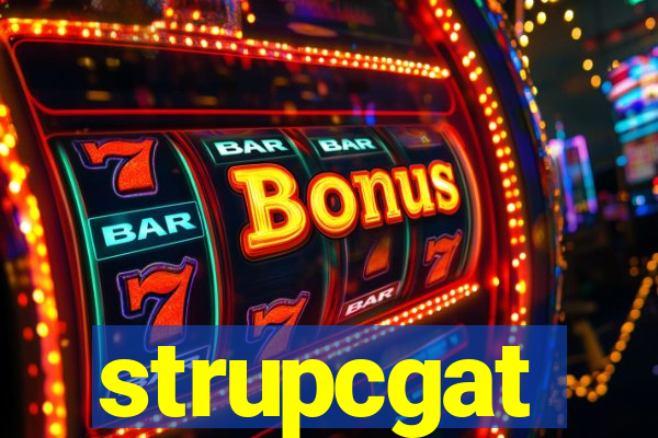 strupcgat