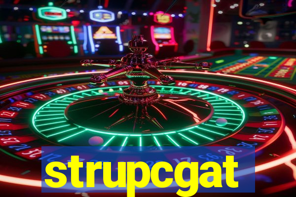 strupcgat