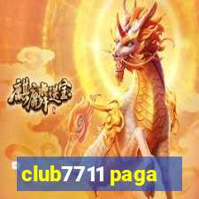 club7711 paga