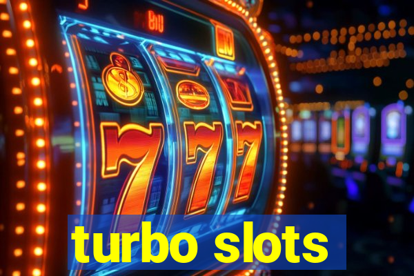 turbo slots