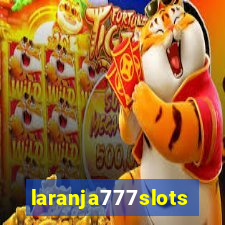 laranja777slots.com