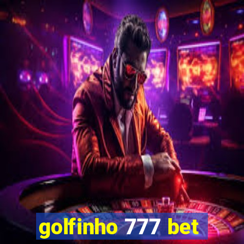 golfinho 777 bet