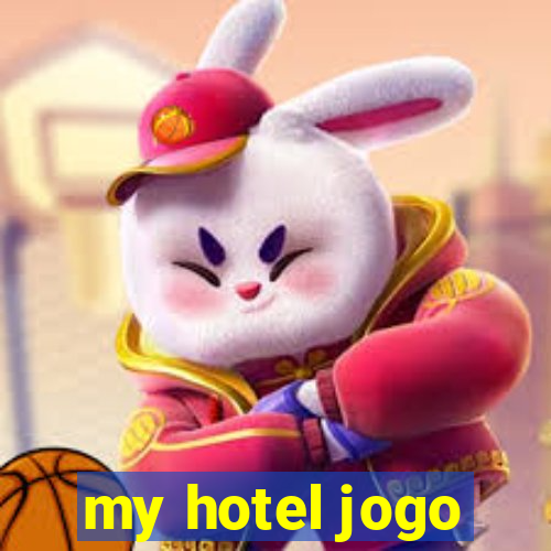 my hotel jogo