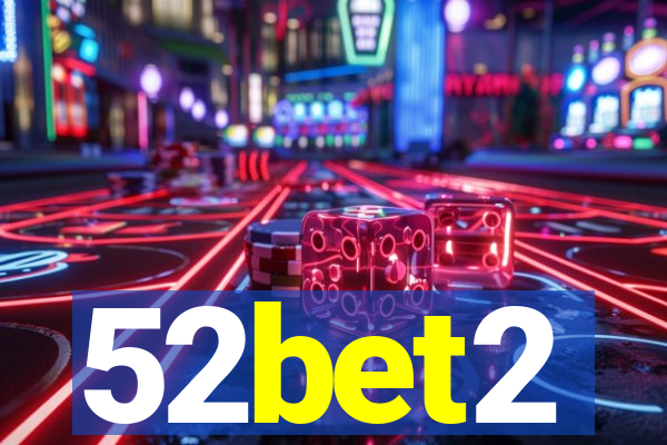 52bet2