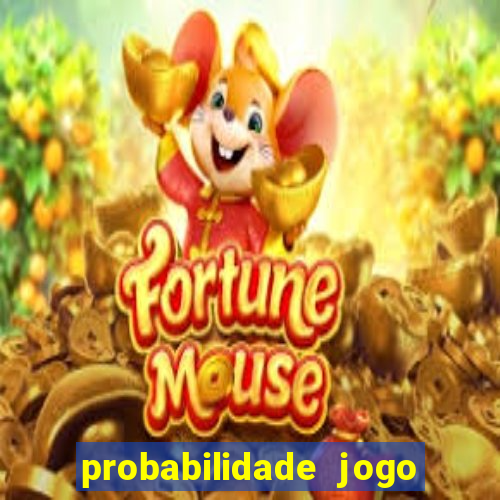 probabilidade jogo de futebol