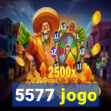 5577 jogo