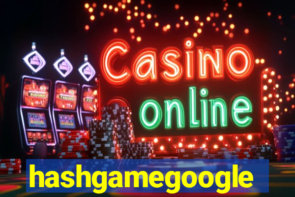 hashgamegoogle