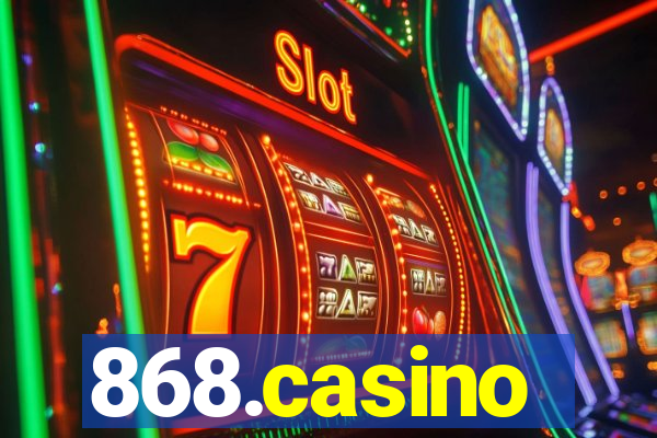 868.casino