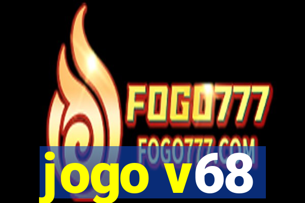 jogo v68