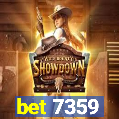 bet 7359