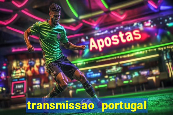 transmissao portugal x franca