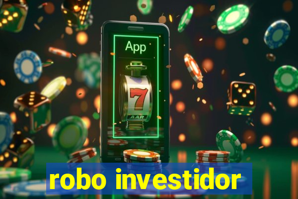 robo investidor