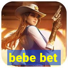 bebe bet