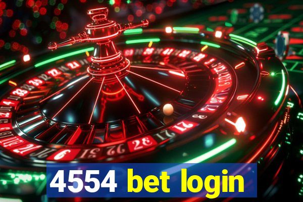 4554 bet login