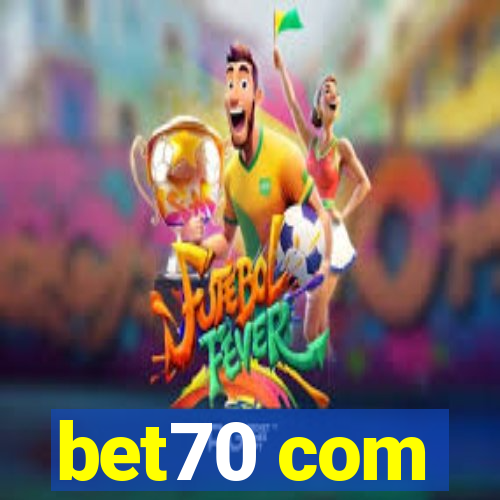 bet70 com