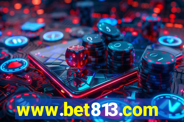 www.bet813.com