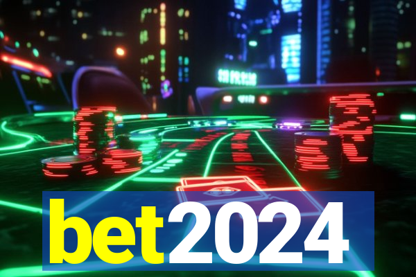 bet2024