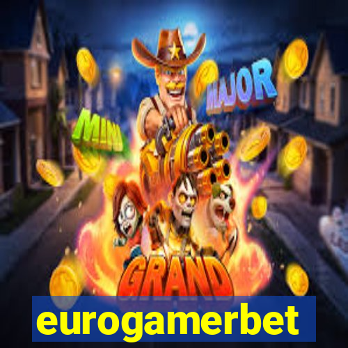 eurogamerbet