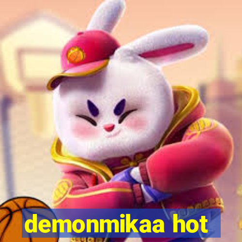 demonmikaa hot