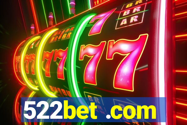 522bet .com