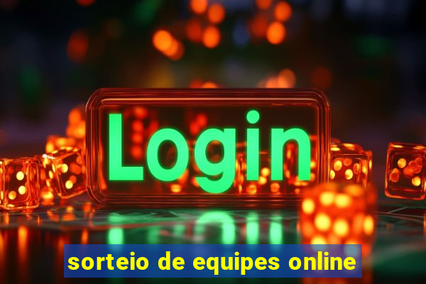 sorteio de equipes online