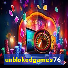 unblokedgames76