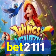 bet2111