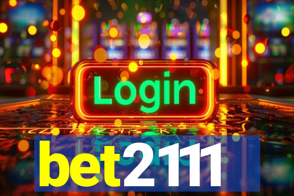 bet2111