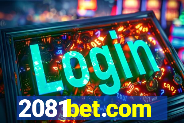 2081bet.com