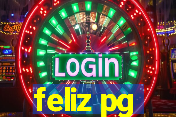 feliz pg