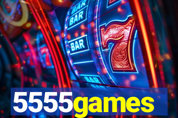 5555games