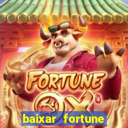 baixar fortune tiger oficial