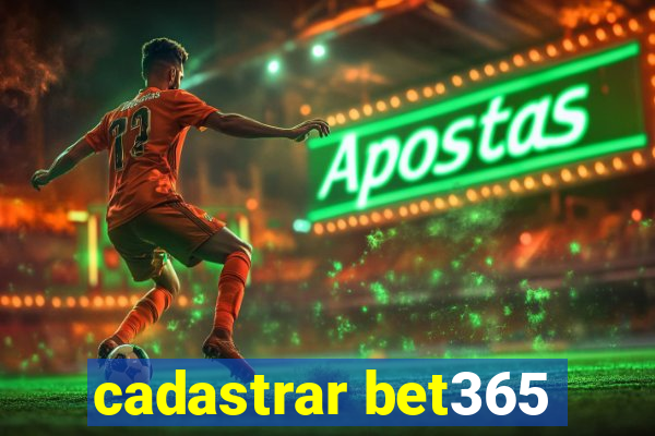 cadastrar bet365