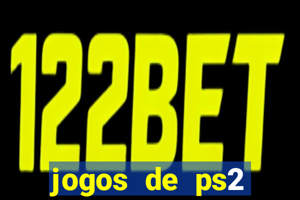 jogos de ps2 traduzidos pt br