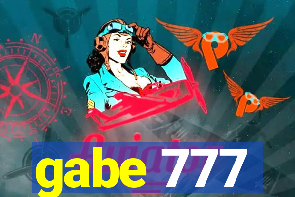 gabe 777