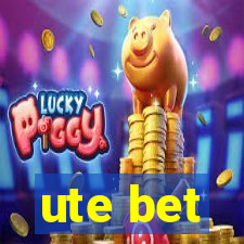 ute bet