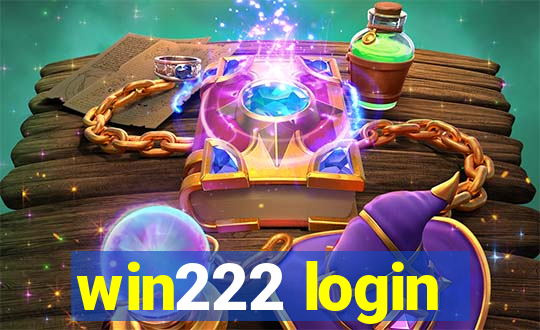 win222 login