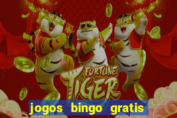 jogos bingo gratis 4 cartelas