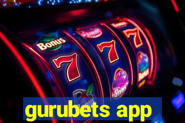 gurubets app