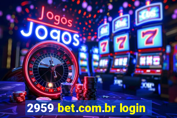 2959 bet.com.br login