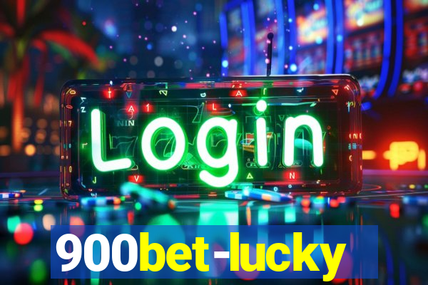 900bet-lucky