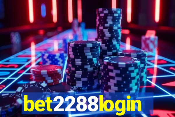 bet2288login