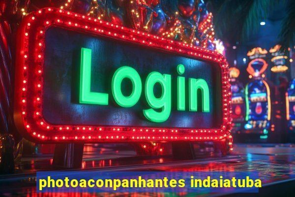 photoaconpanhantes indaiatuba