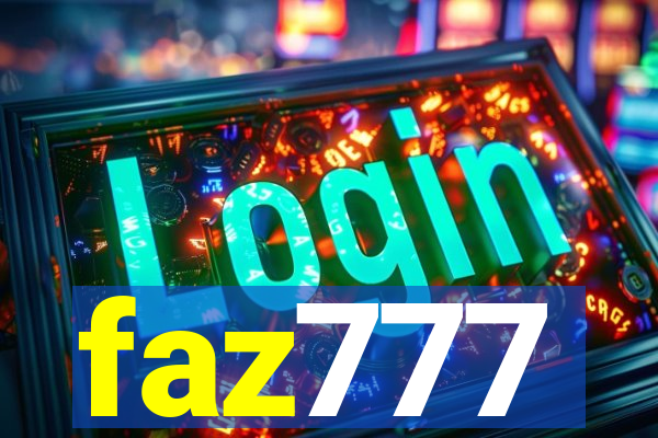 faz777